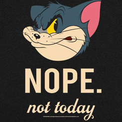 Camiseta de “Nope Not Today". La camiseta está inspirada en el famosa serie Ton y Jerry de televisión de Warner. Todo un artículo de culto para los seguidores de estos simpáticos personajes. 